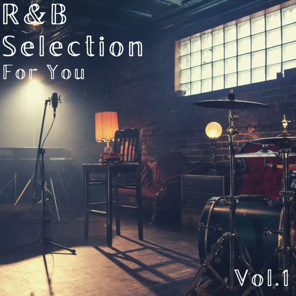 R&B Selection for you Vol. 1