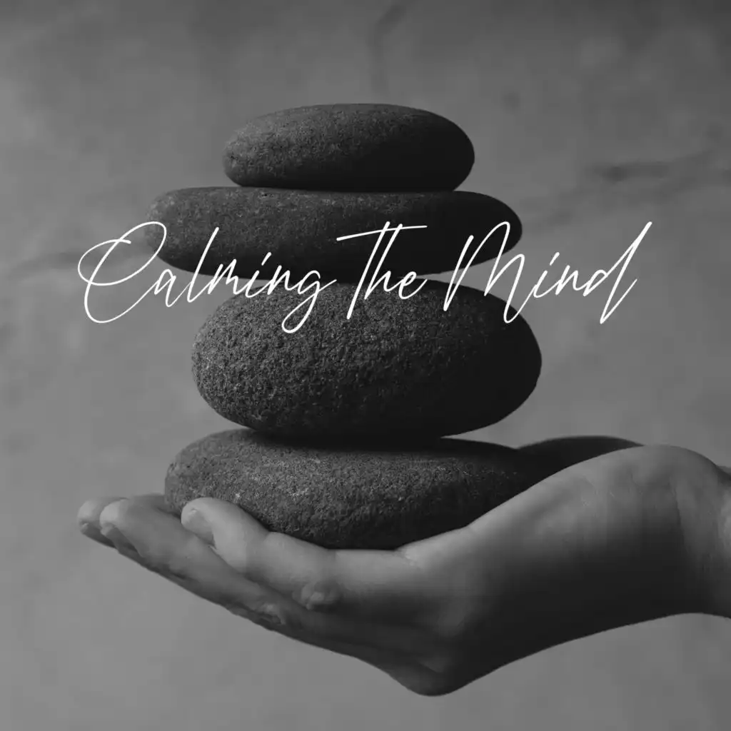 Calming The Mind: Music to Relax, Sounds of Nature for Sleeping, Guided Meditation