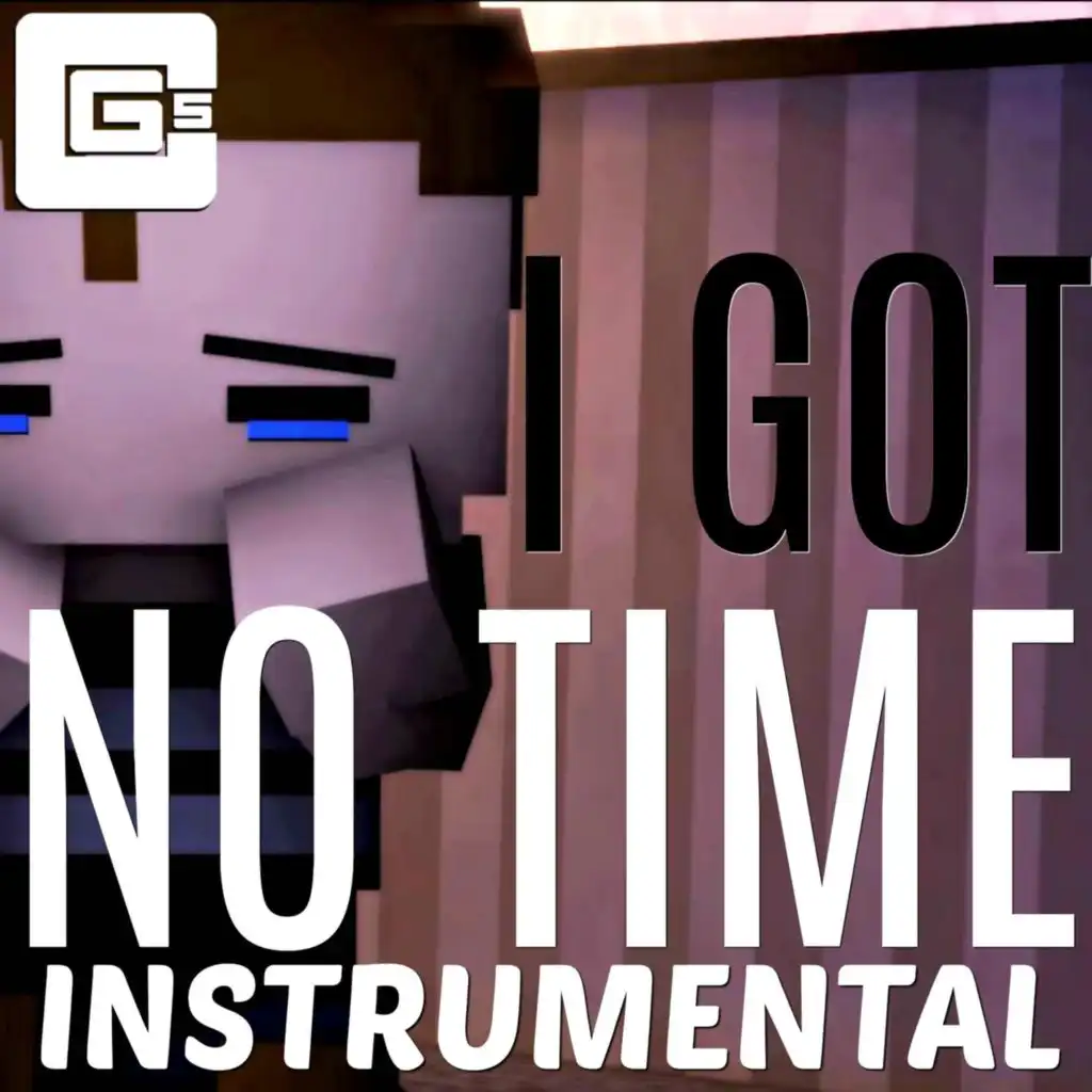 I Got No Time (Instrumental)