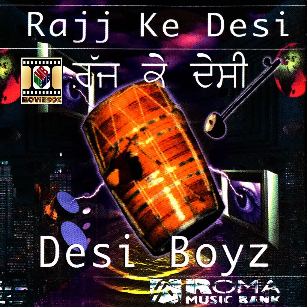 Rajj Ke Desi