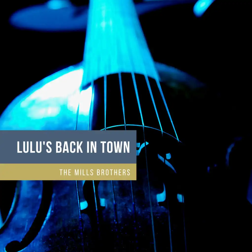 Lulu's Back In Town