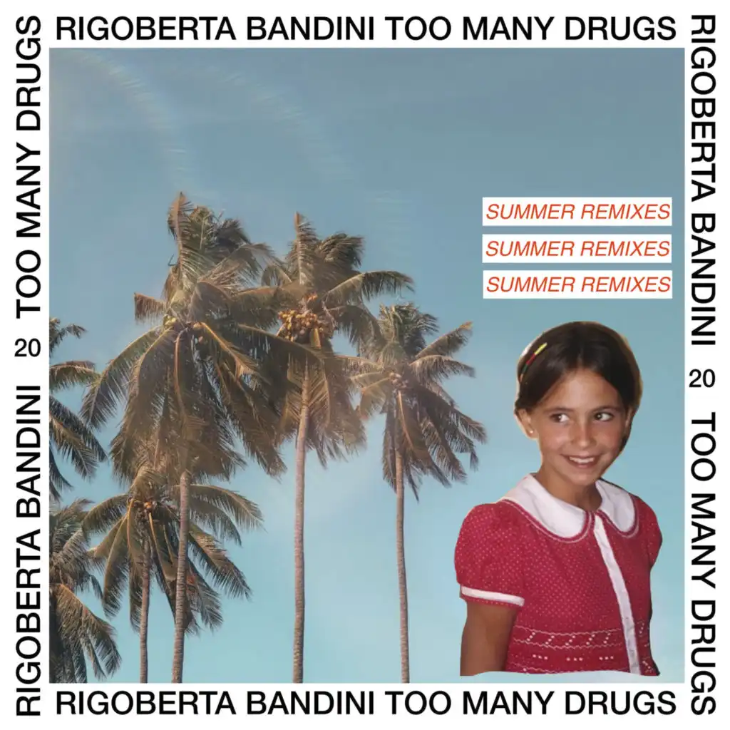 Too Many Drugs - I Love Gigi Remix