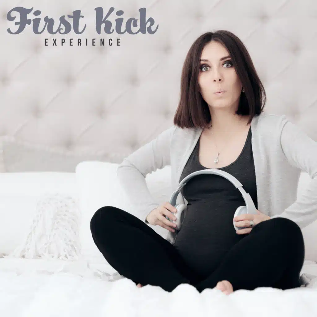 First Kick Experience – Mesmerizing and Relaxing New Age Music for Pregnant Women
