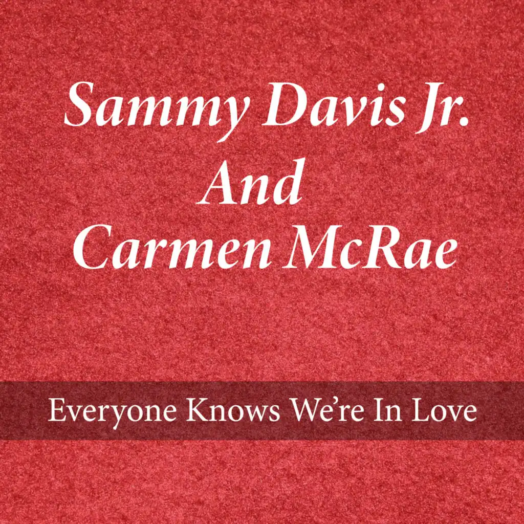 Sammy Davis Jr., Sammy Davis Jr. & Carmen McRae