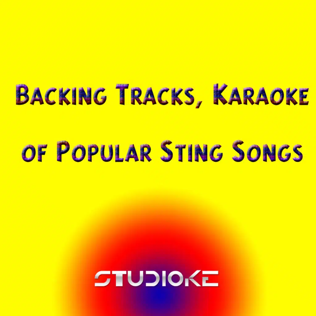 Backing Tracks, Karaoke of Popular Sting Songs