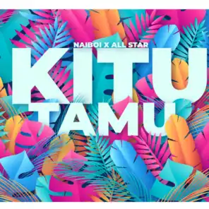 Kitu Tamu (feat. All Stars)