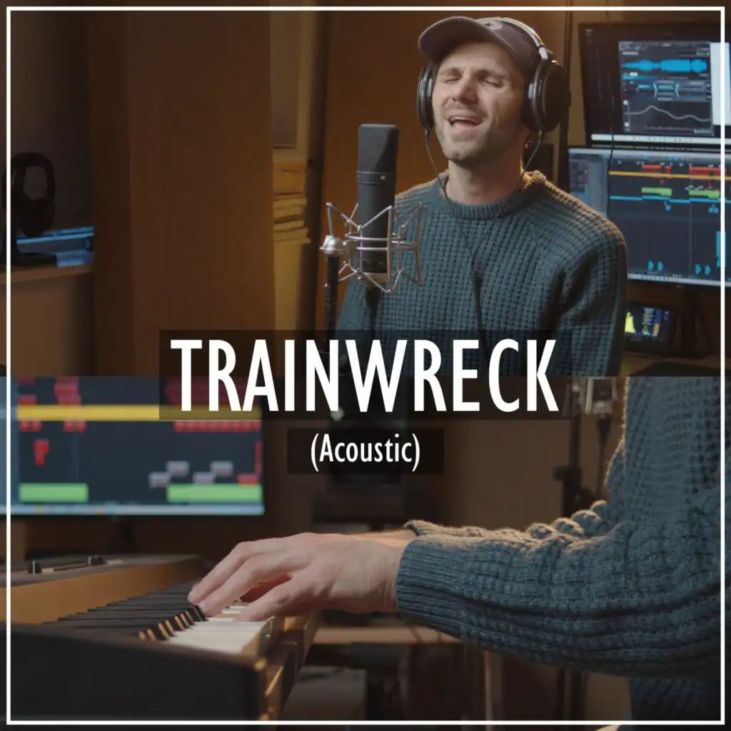 Trainwreck (Acoustic)
