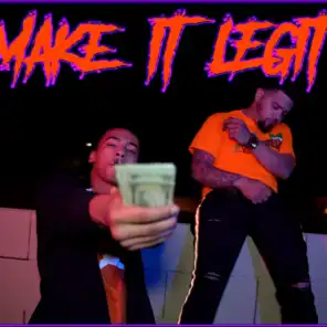 Make It Legit (feat. HBK & Guap)