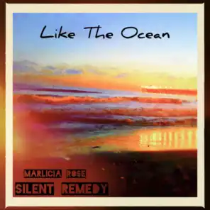 Like the Ocean (feat. Marlicia Rose)