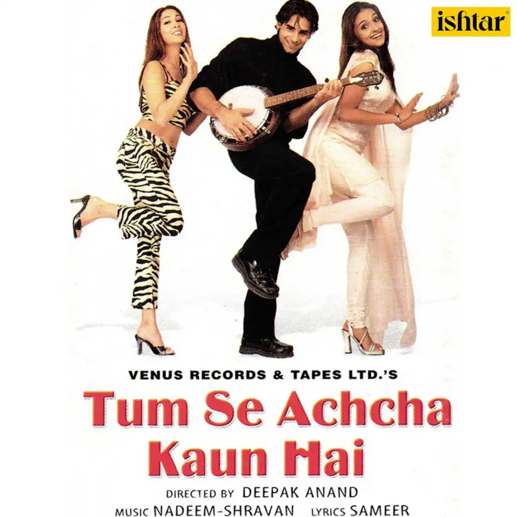 Tum Se Achcha Kaun Hain (Original Motion Picture Soundtrack)