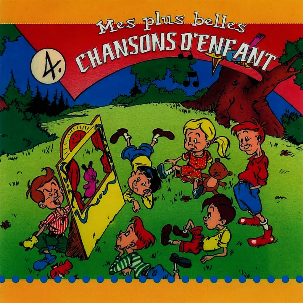 Mes Plus Belles Chanson D'Enfant 4