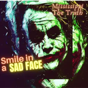 Smile In A Sad Face