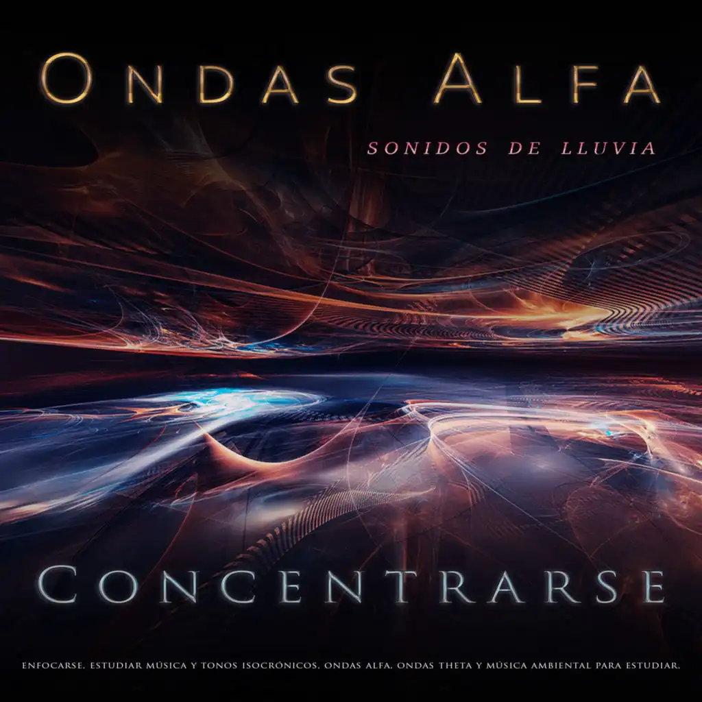 Ondas Alfa - Latidos binaurales - Musica para leer