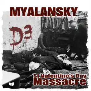 D3: St. Valentine's Day Massacre
