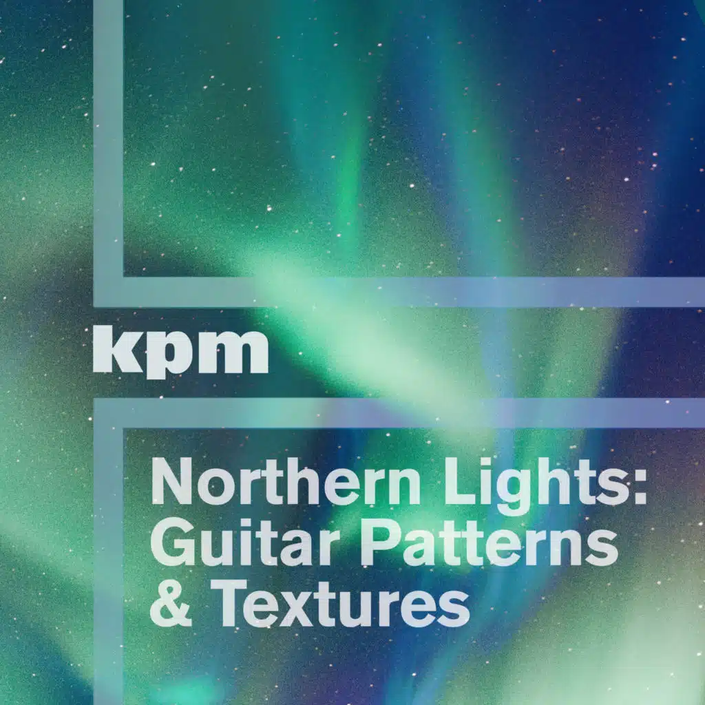 Northern Lights: Guitar Patterns and Textures