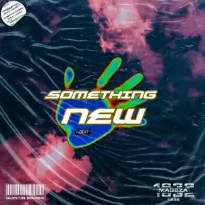 Something New (feat. Mageza1632)