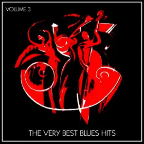 The Very Best Blues Hits, Vol. 3