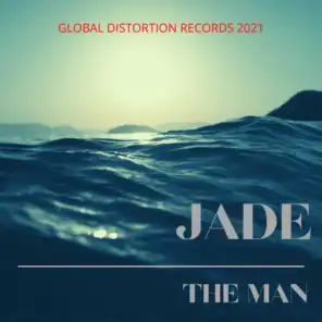 THE MAN JADE