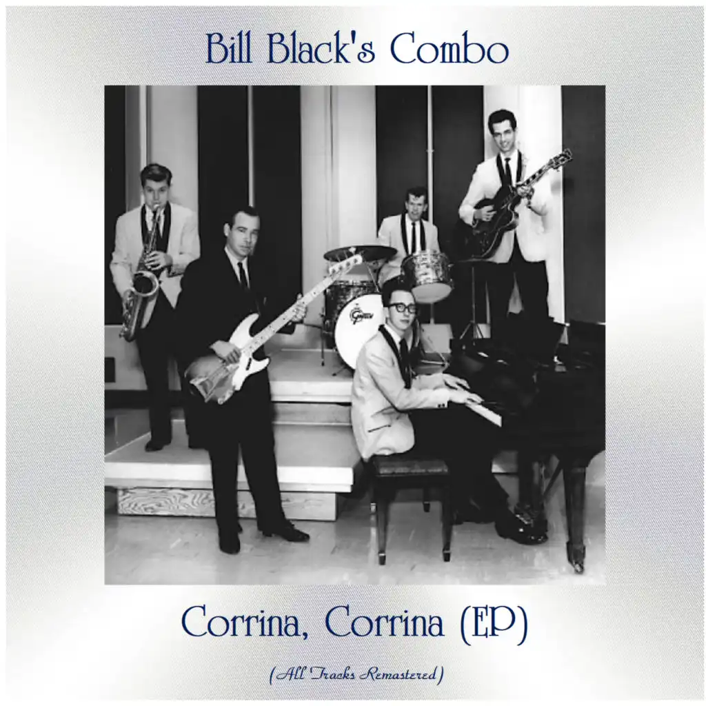 Corrina, Corrina (EP) (All Tracks Remastered)