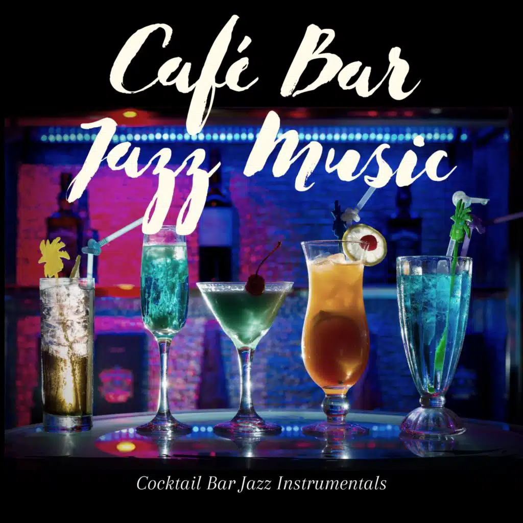 Cocktail Bar Jazz Instrumentals