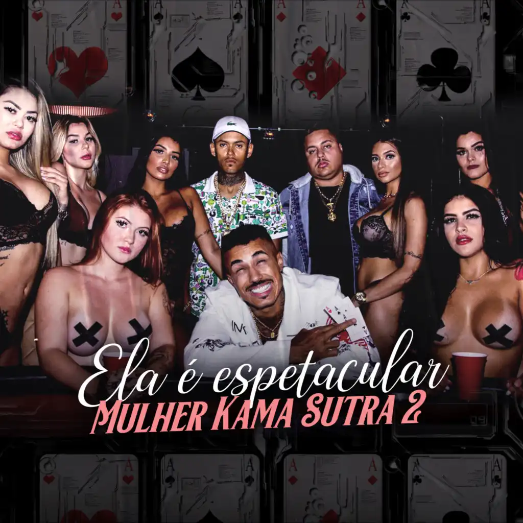 Ela é Espetacular (Mulher Kama Sutra 2)