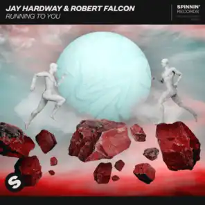 Jay Hardway & Robert Falcon