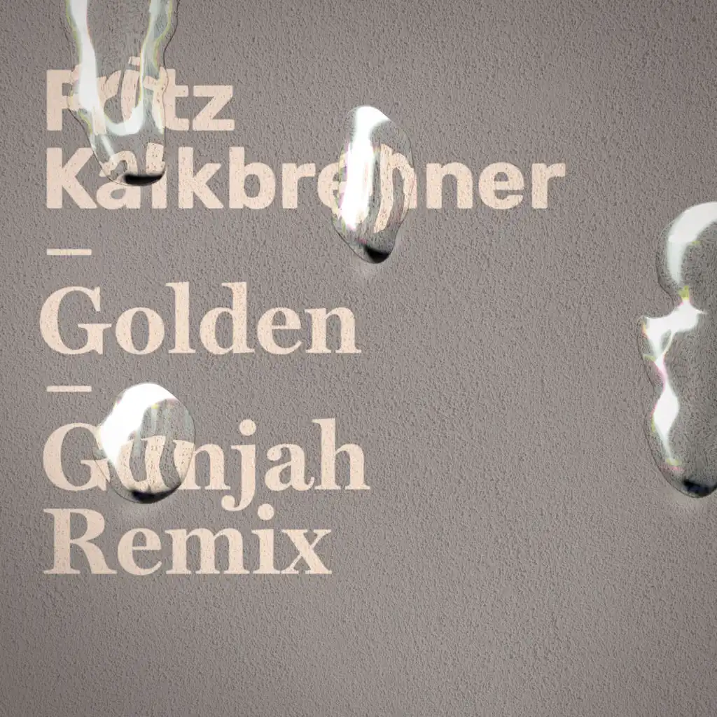 Golden (Gunjah Remix) [Extended Mix]