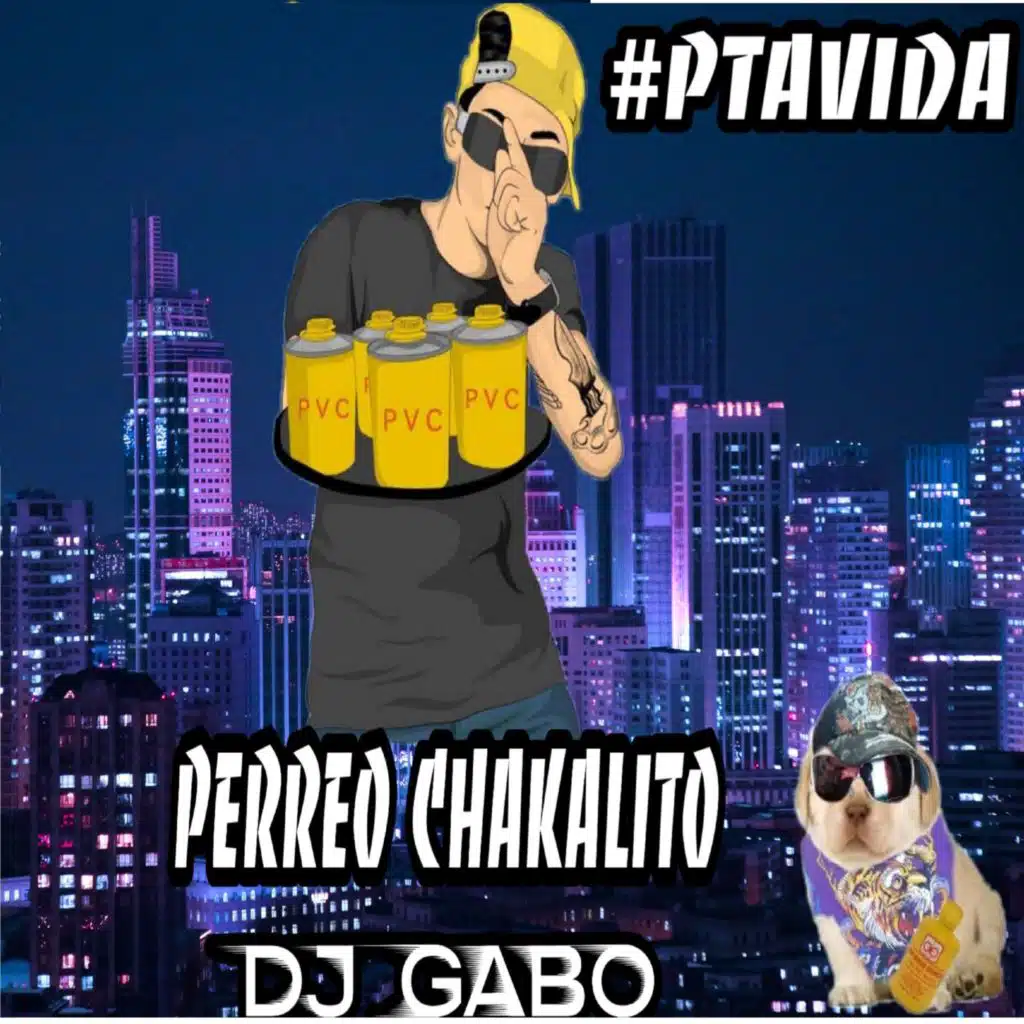Perreo Chakalito