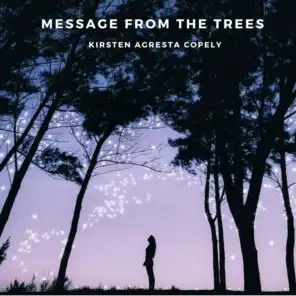 Message from the Trees