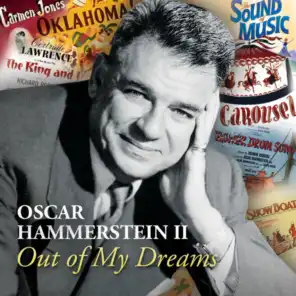 Oscar Hammerstein II Out Of My Dreams