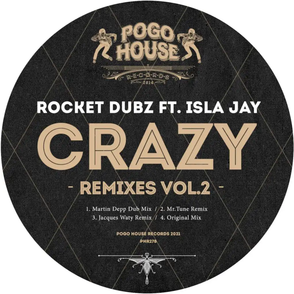 Crazy (Jacques Waty Remix) [feat. Isla Jay]