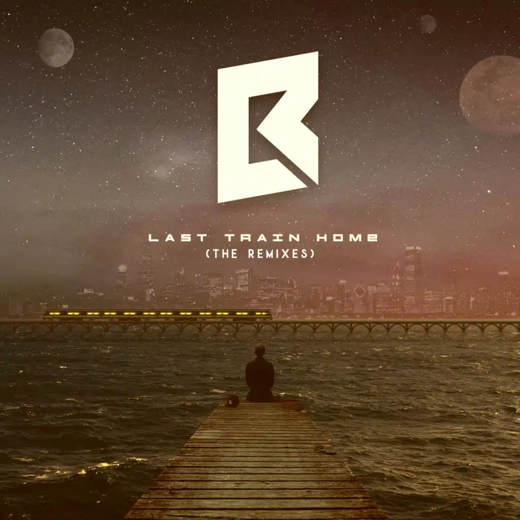 Last Train Home (The Remixes)