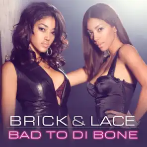 Bad To Di Bone (Canada Version)