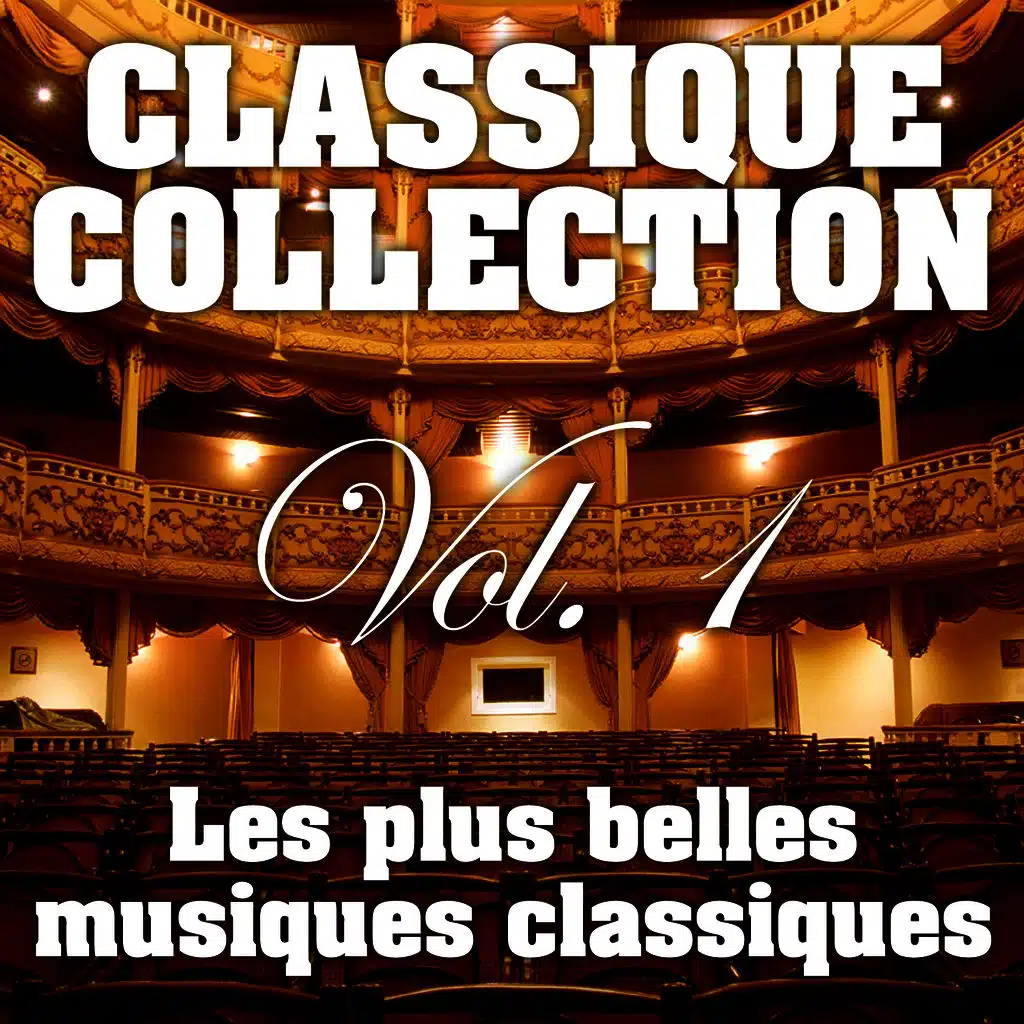 Les Plus Belles Musiques Classiques Vol. 1