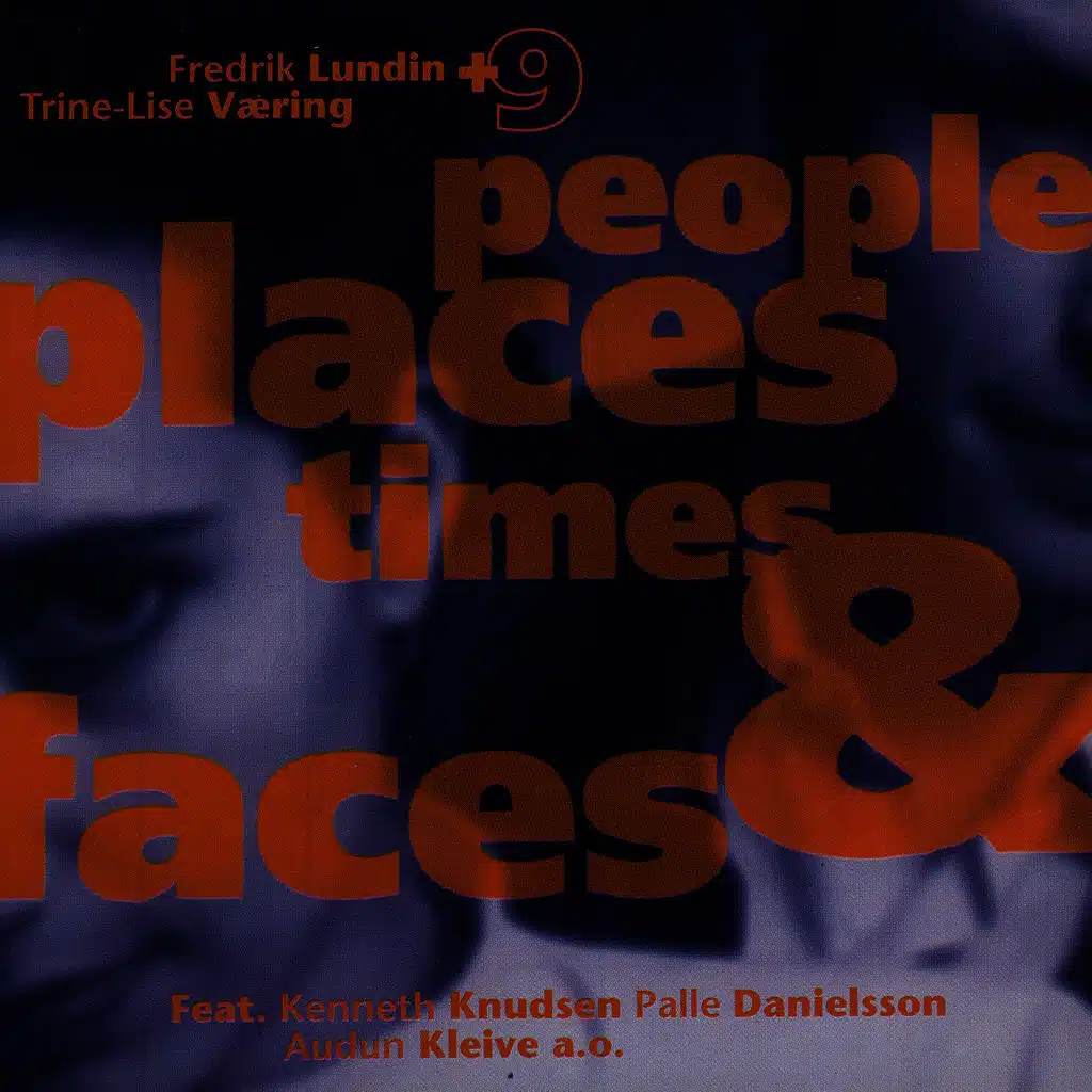 People Places Times and Faces