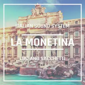 Italian Sound System, Luciano Sacchetti