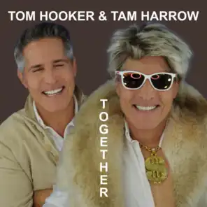 Tom Hooker & Tam Harrow
