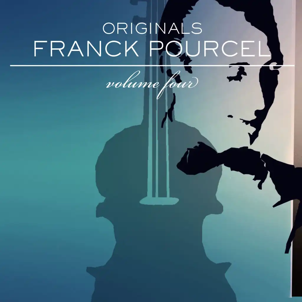 Franck Pourcel: Originals, Vol. 4