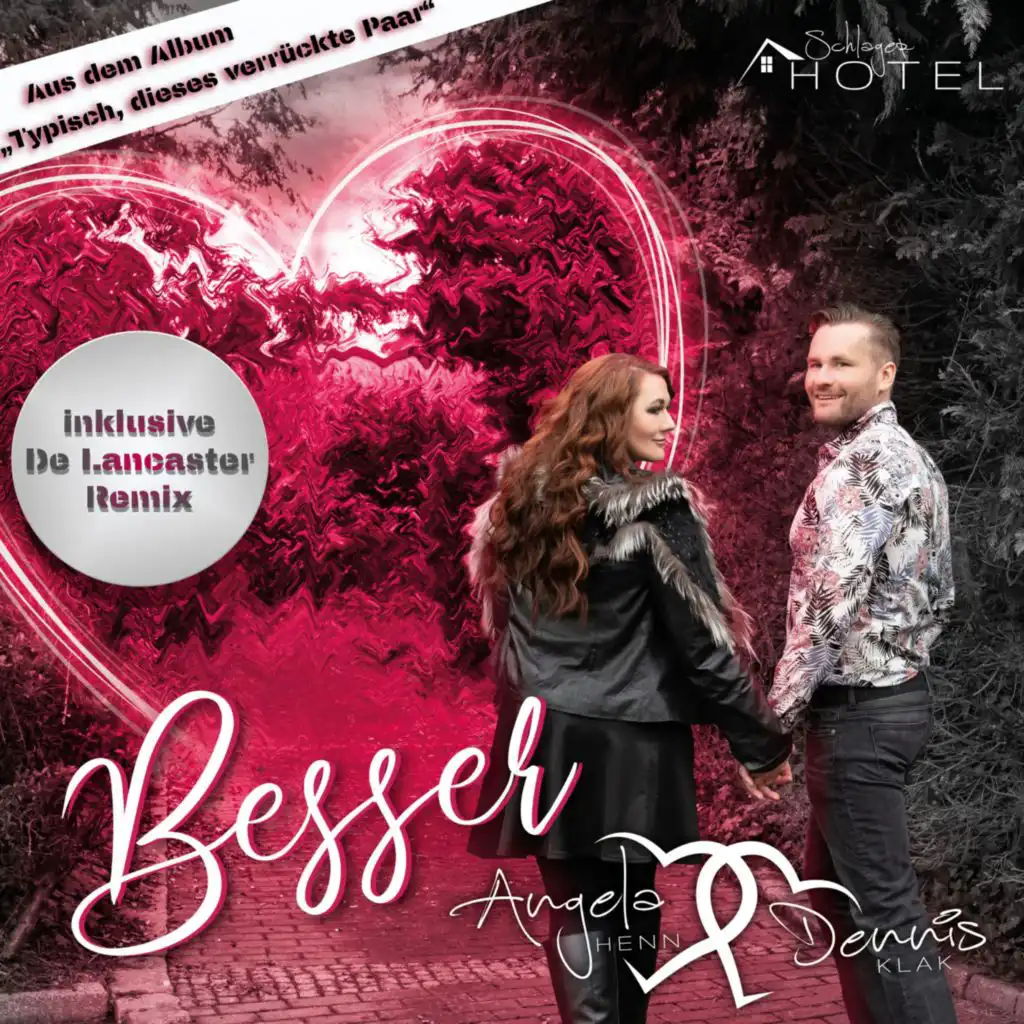 Besser (De Lancaster Radio Remix)