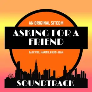 Asking For A Friend (Soundtrack)