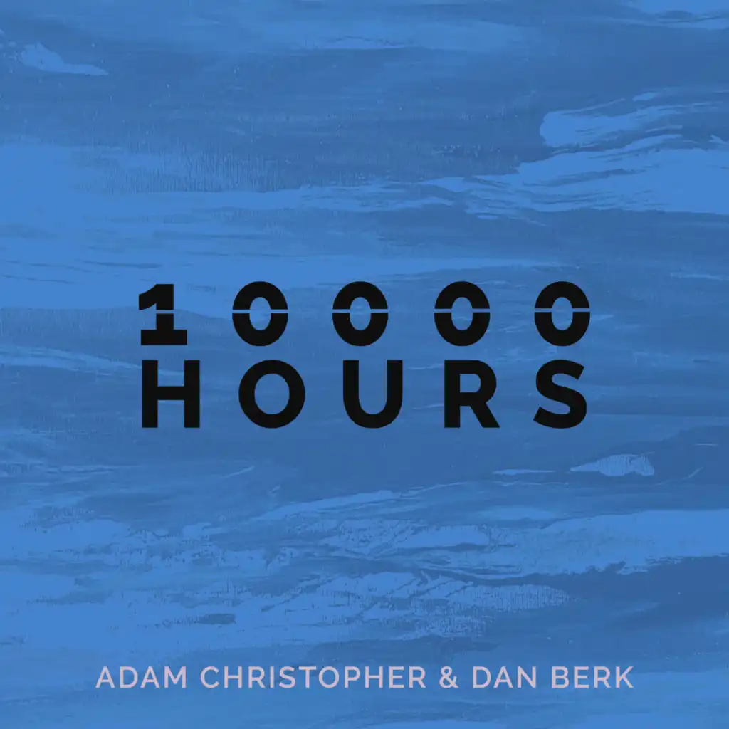 10,000 Hours (Acoustic)