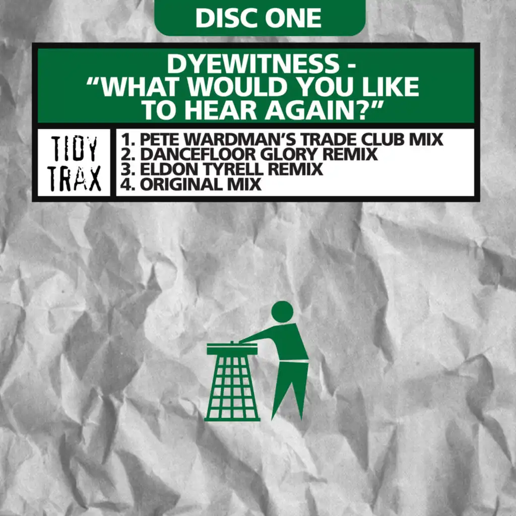 What Would You Like To Hear Again? (Pete Wardman Remix)