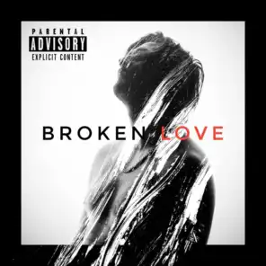 Broken Love (feat. STEGO)