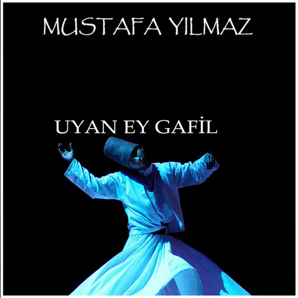 Uyan Ey Gafil