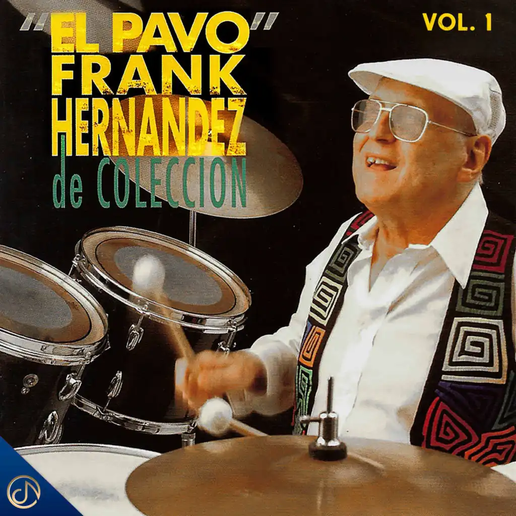 "El Pavo" Frank Hernandez