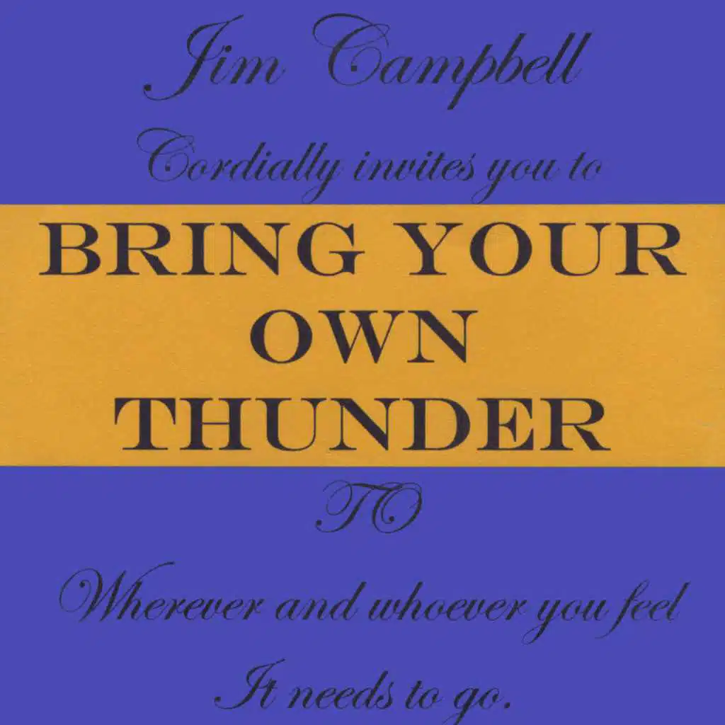 Bring Your Own Thunder