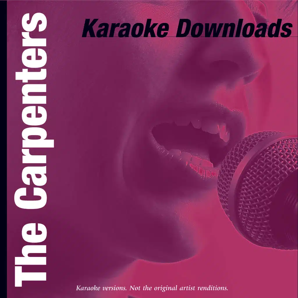 Karaoke Downloads - Carpenters