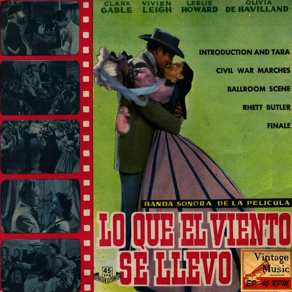 Vintage Movies Nº2 - EPs Collectors "Gone With The Wind" "Lo Que El Viento Se LLevó"