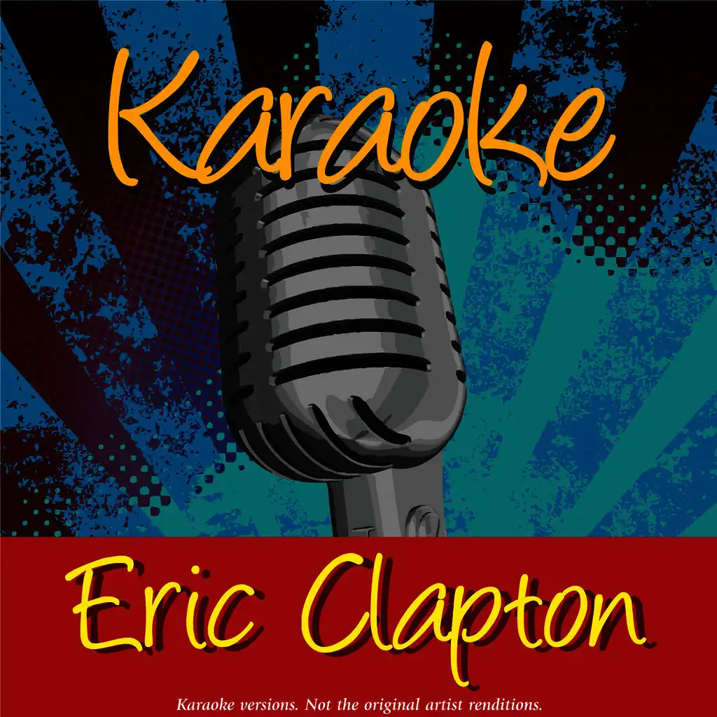 Karaoke - Eric Clapton