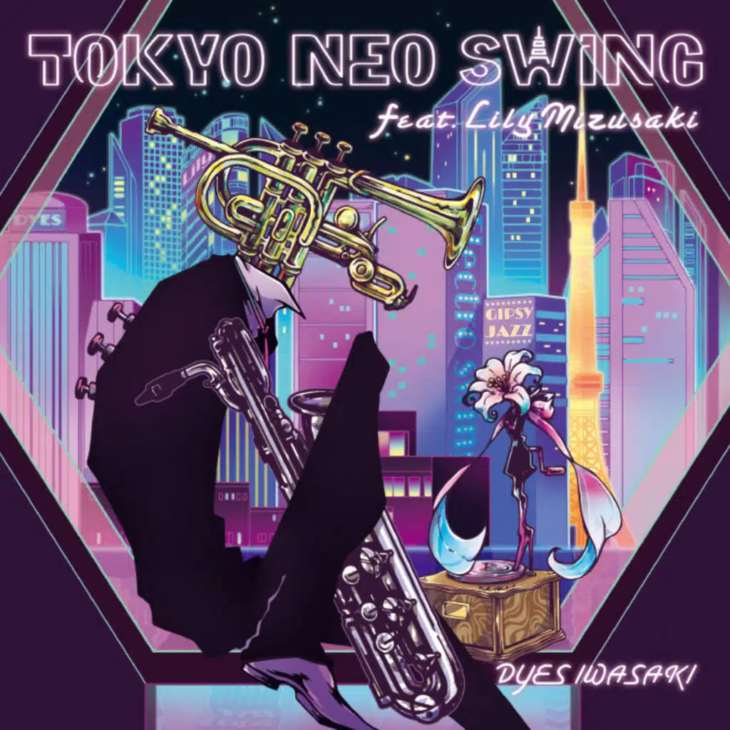 TOKYO NEO SWING (feat. Lily Mizusaki)